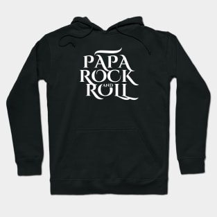 Papa Rock And Roll Hoodie